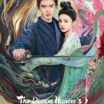 The Demon Hunter’s Romance (2025) Episode 10 English SUB